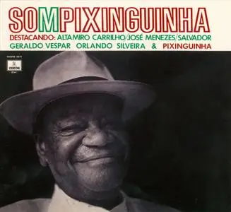 Pixinguinha - Som Pixinguinha (1971) {Odeon 100 Anos ‎833563 2 rel 2003}