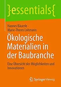 Ökologische Materialien in der Baubranche