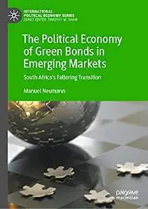 The Political Economy of Green Bonds in Emerging Markets