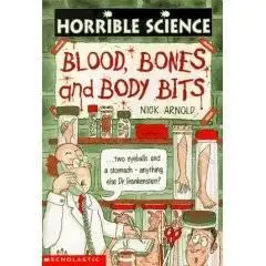 Horrible Science - Blood, Bones and Body Bits [Audiobook]