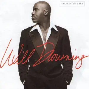Will Downing - Invitation Only (1997)
