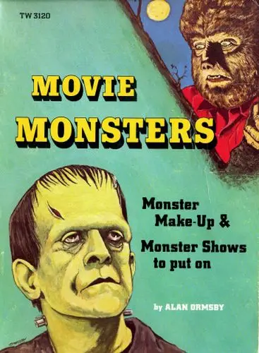 Movie Monsters: Monster Make-Up and Monster Shows to Put on (Repost)