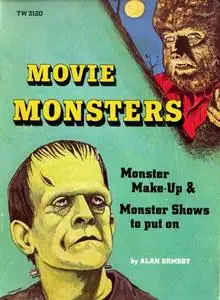 Movie Monsters: Monster Make-Up and Monster Shows to Put on (Repost)