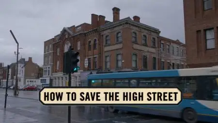 BBC - Panorama: How to Save the High Street (2020)