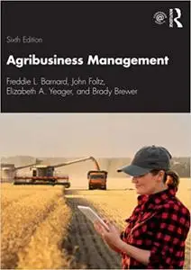 Agribusiness Management Ed 6