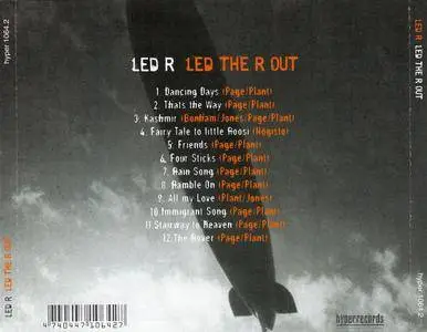 Led R - Led The R Out: A Tribute To Led Zeppelin (2007)