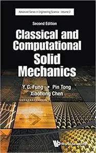 Classical and Computational Solid Mechanics (2nd Edition Edition)