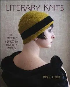Literary Knits: 30 Patterns Inspired by Favorite Books (repost)