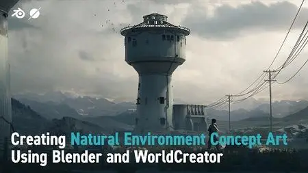 Creating Natural Environment Concept Art Using Blender and World Creator