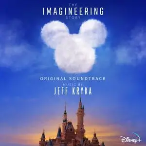 Jeff Kryka - The Imagineering Story (2020)