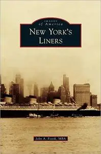 New York's Liners (Images of America)