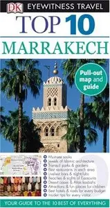 Top 10 Marrakech (Eyewitness Top 10 Travel Guides) (repost)