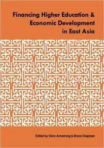 Financing Higher Education and Economic Development in East Asia