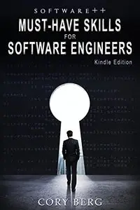 Software++: Must-Have Skills for Software Engineers