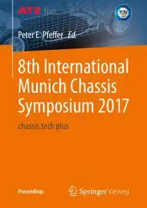 8th International Munich Chassis Symposium 2017 chassis.tech plus