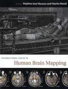 Foundational Issues in Human Brain Mapping (Repost)