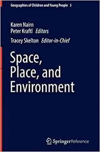 Space, Place, and Environment (Repost)