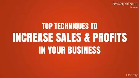 Top Techniques to Increase Sales & Profits in Your Business!