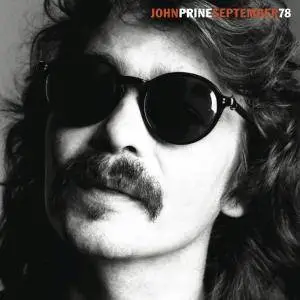 John Prine - September 78 (2015/2017)