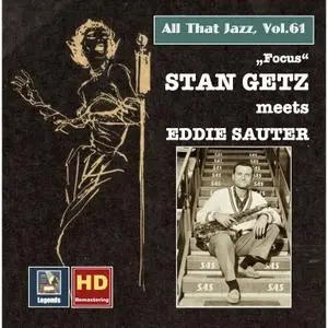 Stan Getz - All That Jazz, Vol. 61 - Focus (Remastered 2016) (2016) [Official Digital Download]