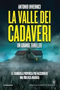 Antonio Invernici - La valle dei cadaveri
