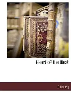 Heart Of The West