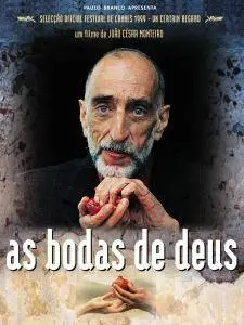 As Bodas de Deus / The Spousals of God / God's Wedding (1999)