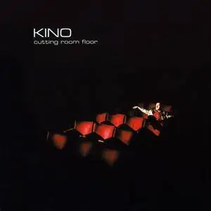 Kino - Cutting Room Floor (2005)