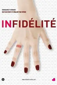 Infidelity (2011) Infidelity: Sex Stories 2 (2011)