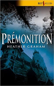 Prémonition - Heather Graham