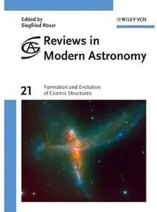 Formation and Evolution of Cosmic Structures [Repost]