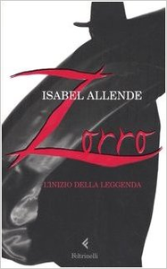 Zorro. L'inizio della leggenda - Isabel Allende (Repost)