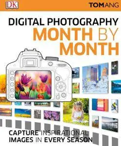 Digital Photography Month by Month (repost)
