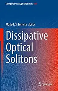 Dissipative Optical Solitons