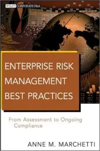Enterprise Risk Management Best Practices: From Assessment to Ongoing Compliance (repost)