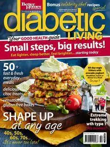 Diabetic Living Australia - March/April 2016