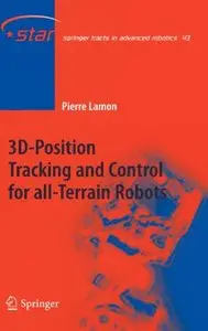 3D-Position Tracking and Control for All-Terrain Robots by Pierre Lamon (Re-Upload)