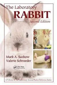 The Laboratory Rabbit (Laboratory Animal Pocket Reference)