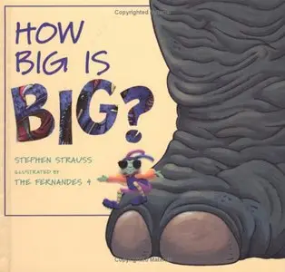 How Big Is Big (repost)