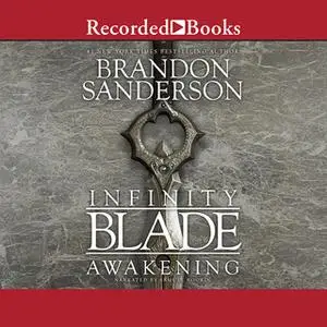 «Infinity Blade» by Brandon Sanderson