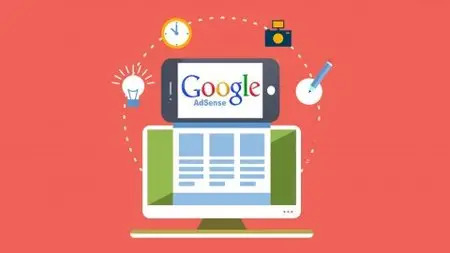 Google Adsense - The Ultimate Guide to Make Money Online
