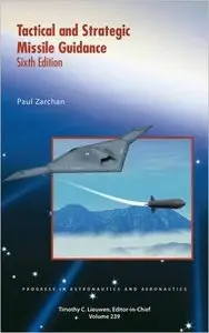 Tactical and Strategic Missile Guidance (repost)