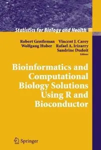 Bioinformatics and Computational Biology Solutions Using R and Bioconductor (Repost)