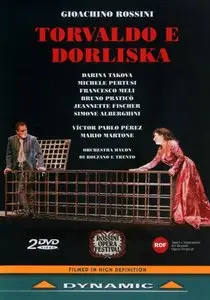 Rossini - Torvaldo e Dorliska (Victor Pablo Pérez) [2007] RE-UPLOAD
