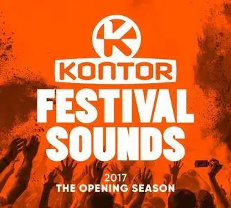 VA - Kontor Festival Sounds 2017 The Opening Season (2017)