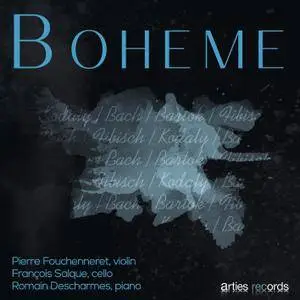 Pierre Fouchenneret & Romain D - Boheme (2015) [Official Digital Download]