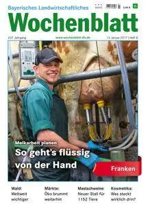 Bayerisches Landwirtschaftliches Wochenblatt - 13 Januar 2017