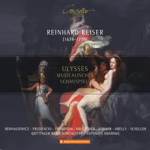 Antonius Adamske & Göttinger Barockochester - Reinhard Keiser: Ulysses (Musicalisches Schauspiel) (2022) [24/48]