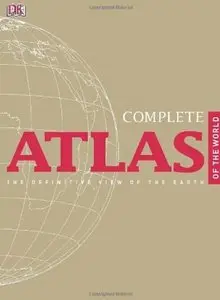 Complete Atlas of the World (2nd Edition) [Repost]