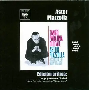 Astor Piazzolla Critical edition (11 CDs FLAC) (2005)